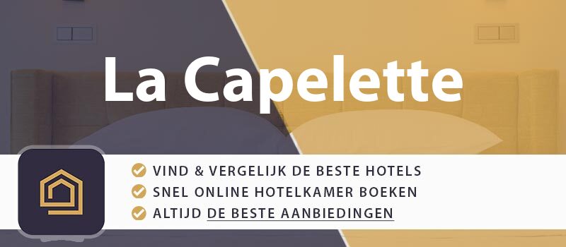 hotel-boeken-la-capelette-frankrijk