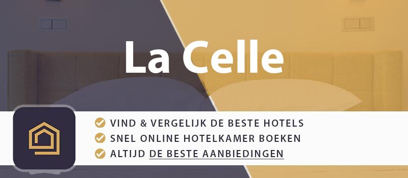 hotel-boeken-la-celle-frankrijk