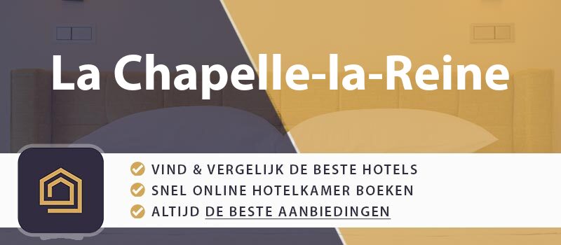 hotel-boeken-la-chapelle-la-reine-frankrijk