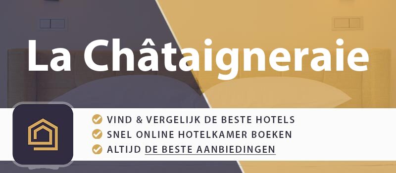 hotel-boeken-la-chataigneraie-frankrijk