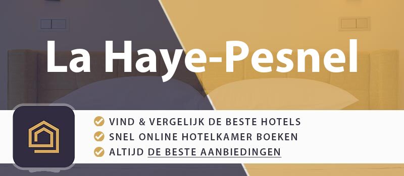 hotel-boeken-la-haye-pesnel-frankrijk