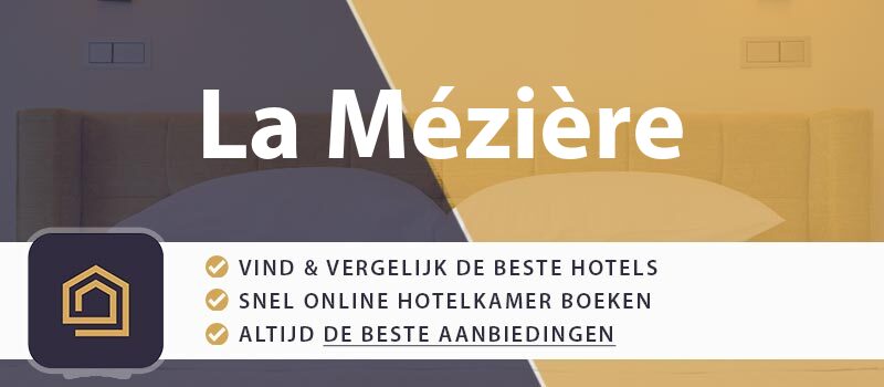 hotel-boeken-la-meziere-frankrijk