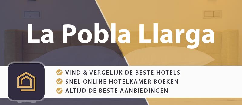 hotel-boeken-la-pobla-llarga-spanje