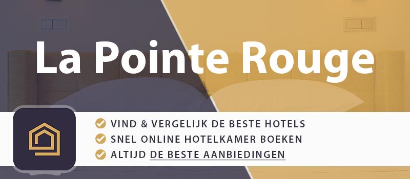 hotel-boeken-la-pointe-rouge-frankrijk