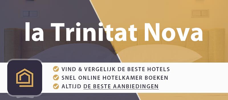 hotel-boeken-la-trinitat-nova-spanje