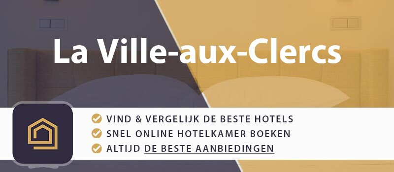 hotel-boeken-la-ville-aux-clercs-frankrijk