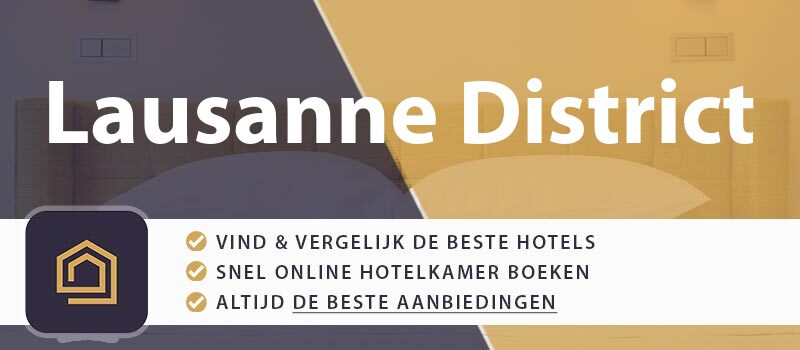 hotel-boeken-lausanne-district-zwitserland