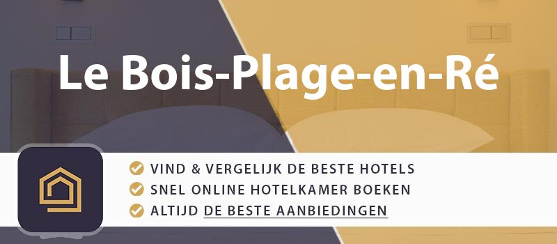 hotel-boeken-le-bois-plage-en-re-frankrijk