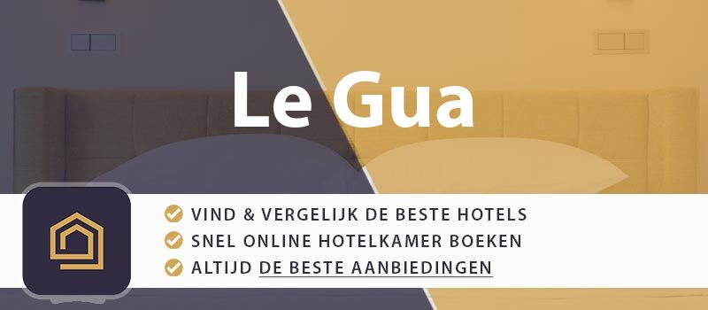 hotel-boeken-le-gua-frankrijk