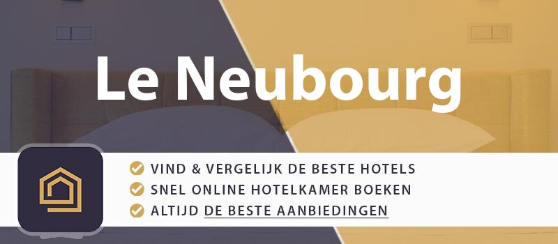 hotel-boeken-le-neubourg-frankrijk