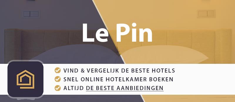 hotel-boeken-le-pin-frankrijk