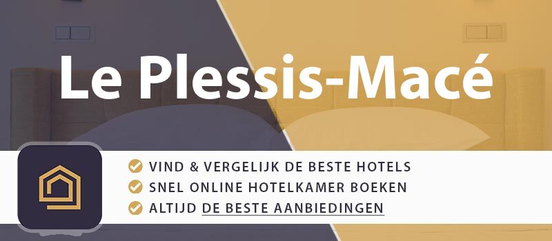 hotel-boeken-le-plessis-mace-frankrijk