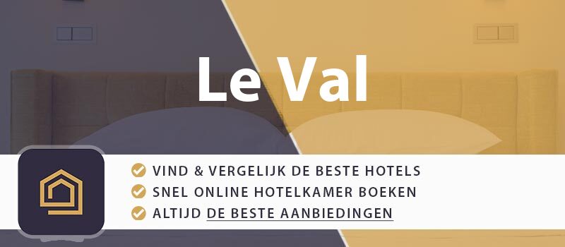 hotel-boeken-le-val-frankrijk