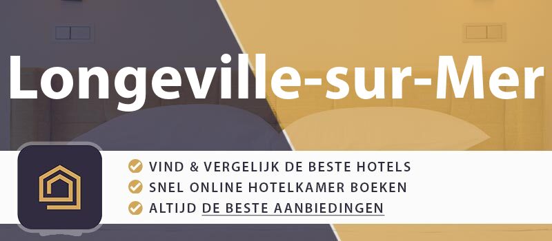 hotel-boeken-longeville-sur-mer-frankrijk