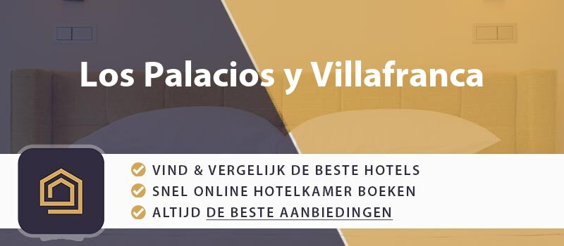 hotel-boeken-los-palacios-y-villafranca-spanje