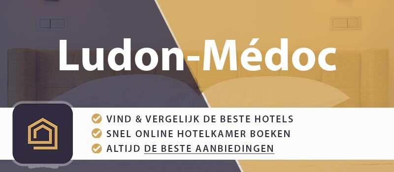hotel-boeken-ludon-medoc-frankrijk
