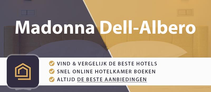hotel-boeken-madonna-dell-albero-italie