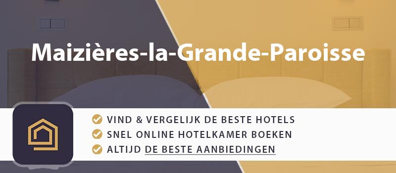 hotel-boeken-maizieres-la-grande-paroisse-frankrijk