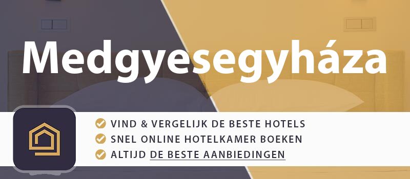 hotel-boeken-medgyesegyhaza-hongarije