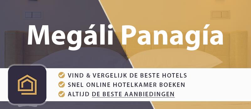 hotel-boeken-megali-panagia-griekenland