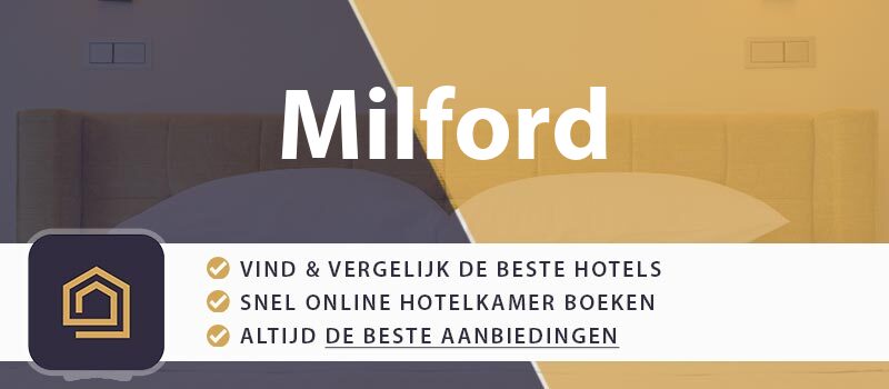 hotel-boeken-milford-groot-brittannie