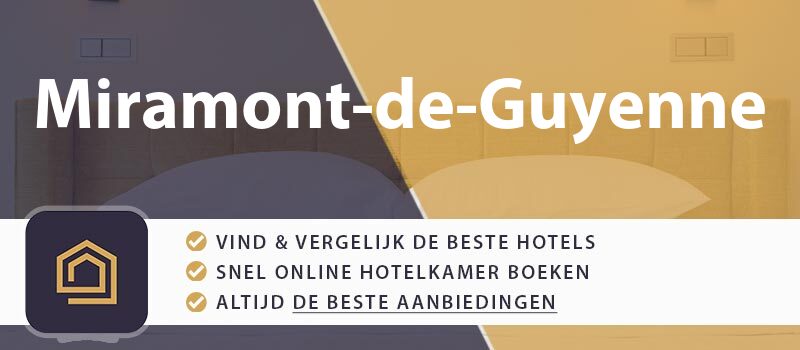 hotel-boeken-miramont-de-guyenne-frankrijk