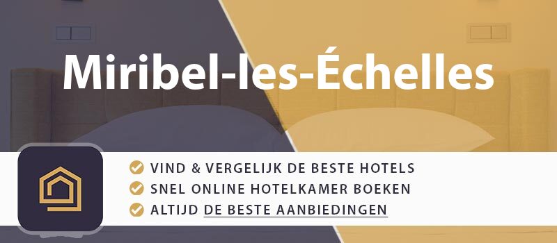 hotel-boeken-miribel-les-echelles-frankrijk