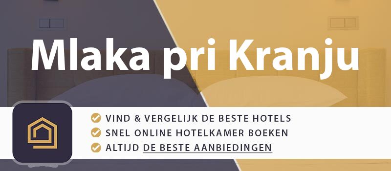 hotel-boeken-mlaka-pri-kranju-slovenie