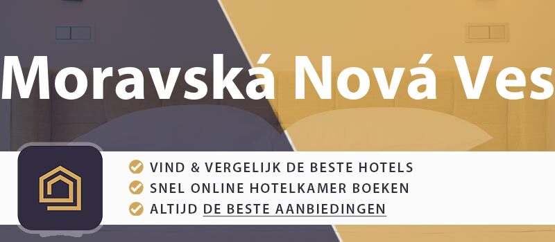 hotel-boeken-moravska-nova-ves-tsjechie