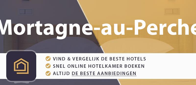 hotel-boeken-mortagne-au-perche-frankrijk