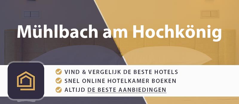 hotel-boeken-muhlbach-am-hochkonig-oostenrijk