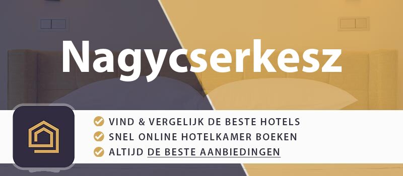 hotel-boeken-nagycserkesz-hongarije