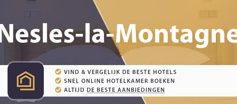 hotel-boeken-nesles-la-montagne-frankrijk