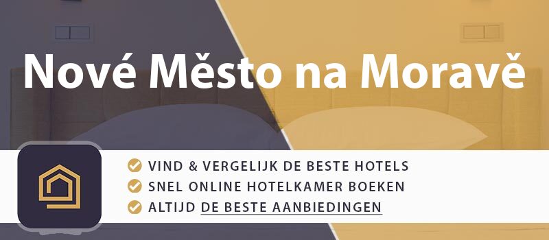 hotel-boeken-nove-mesto-na-morave-tsjechie