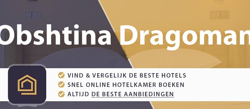hotel-boeken-obshtina-dragoman-bulgarije