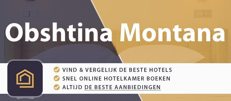 hotel-boeken-obshtina-montana-bulgarije