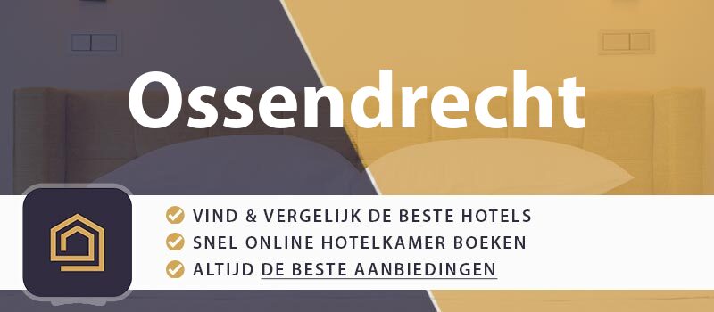 hotel-boeken-ossendrecht-nederland
