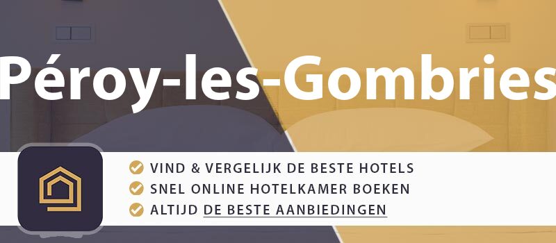 hotel-boeken-peroy-les-gombries-frankrijk