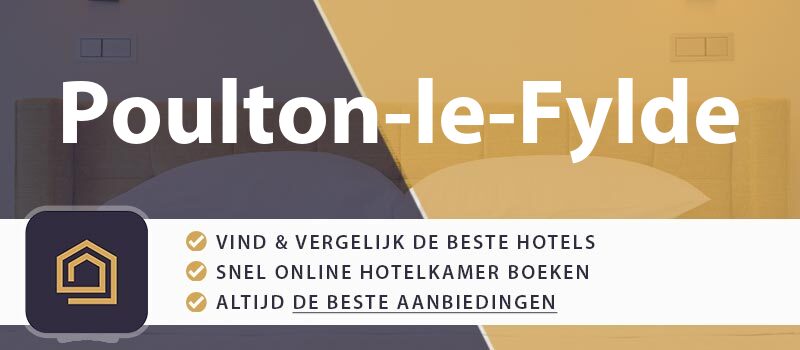 hotel-boeken-poulton-le-fylde-groot-brittannie