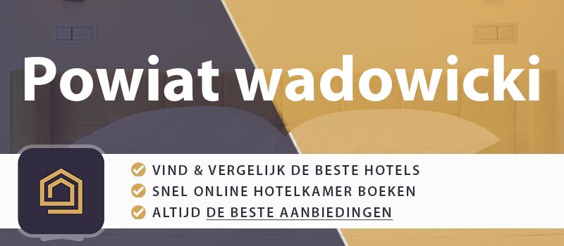 hotel-boeken-powiat-wadowicki-polen