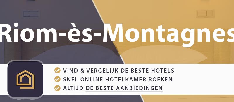 hotel-boeken-riom-es-montagnes-frankrijk