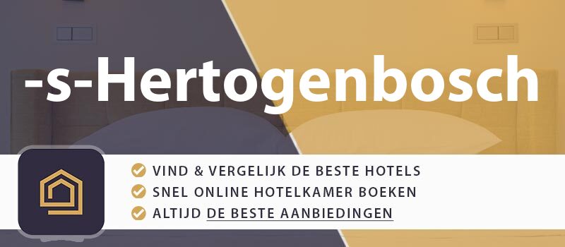 hotel-boeken-s-hertogenbosch-nederland