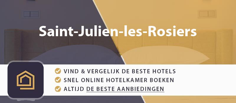 hotel-boeken-saint-julien-les-rosiers-frankrijk