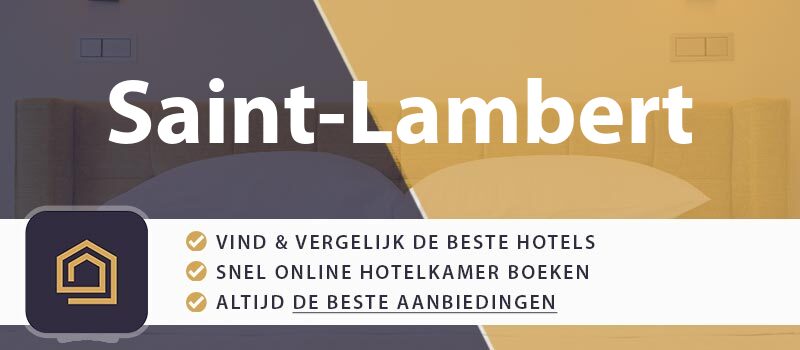 hotel-boeken-saint-lambert-frankrijk