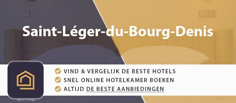 hotel-boeken-saint-leger-du-bourg-denis-frankrijk