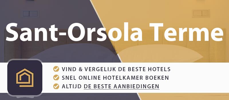 hotel-boeken-sant-orsola-terme-italie