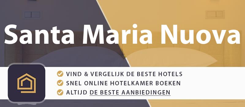 hotel-boeken-santa-maria-nuova-italie