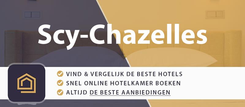 hotel-boeken-scy-chazelles-frankrijk