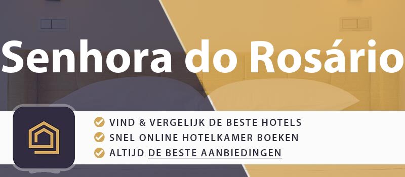 hotel-boeken-senhora-do-rosario-portugal