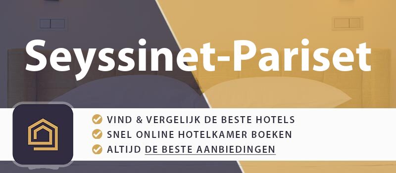 hotel-boeken-seyssinet-pariset-frankrijk